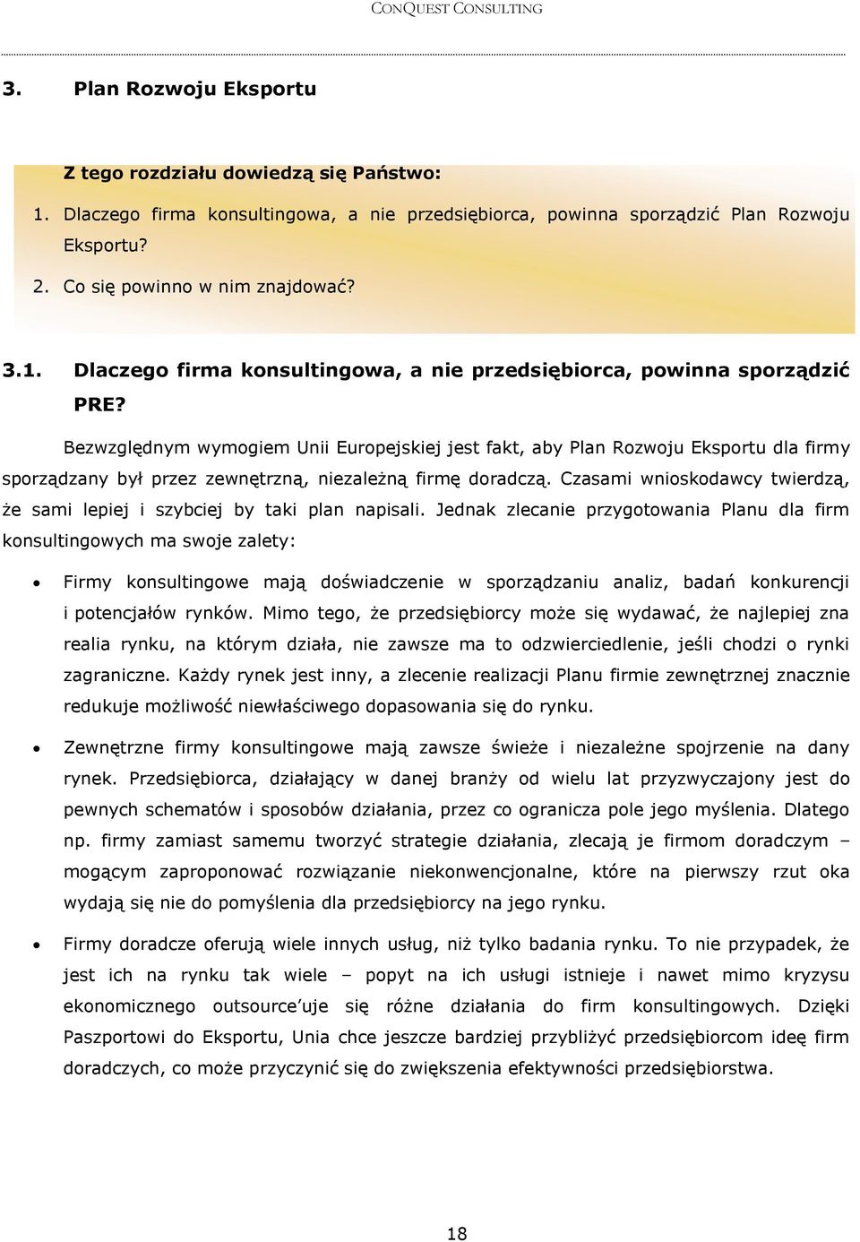 Czasami wnioskodawcy twierdzą, że sami lepiej i szybciej by taki plan napisali.