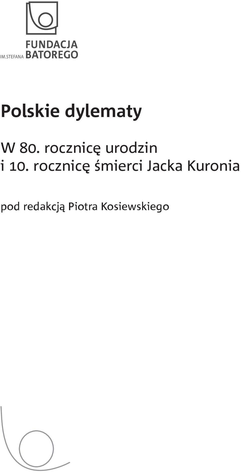 rocznicę śmierci Jacka