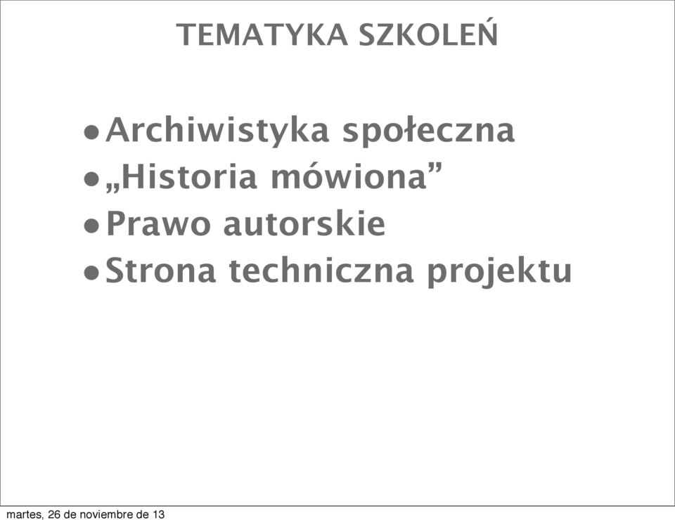 Historia mówiona Prawo