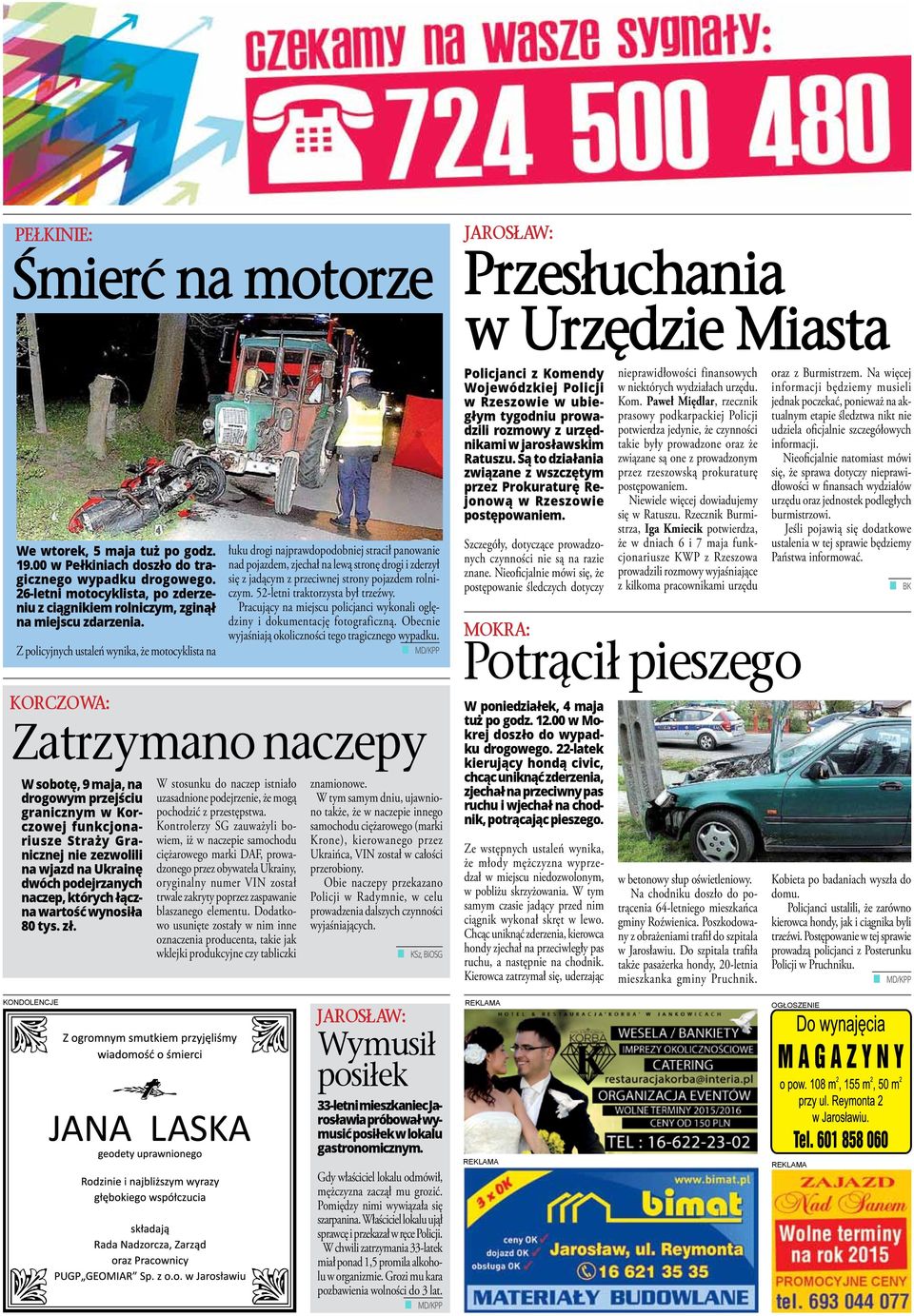 Z policyjnych ustaleń wynika, że motocyklista na łuku drogi najprawdopodobniej stracił panowanie nad pojazdem, zjechał na lewą stronę drogi i zderzył się z jadącym z przeciwnej strony pojazdem