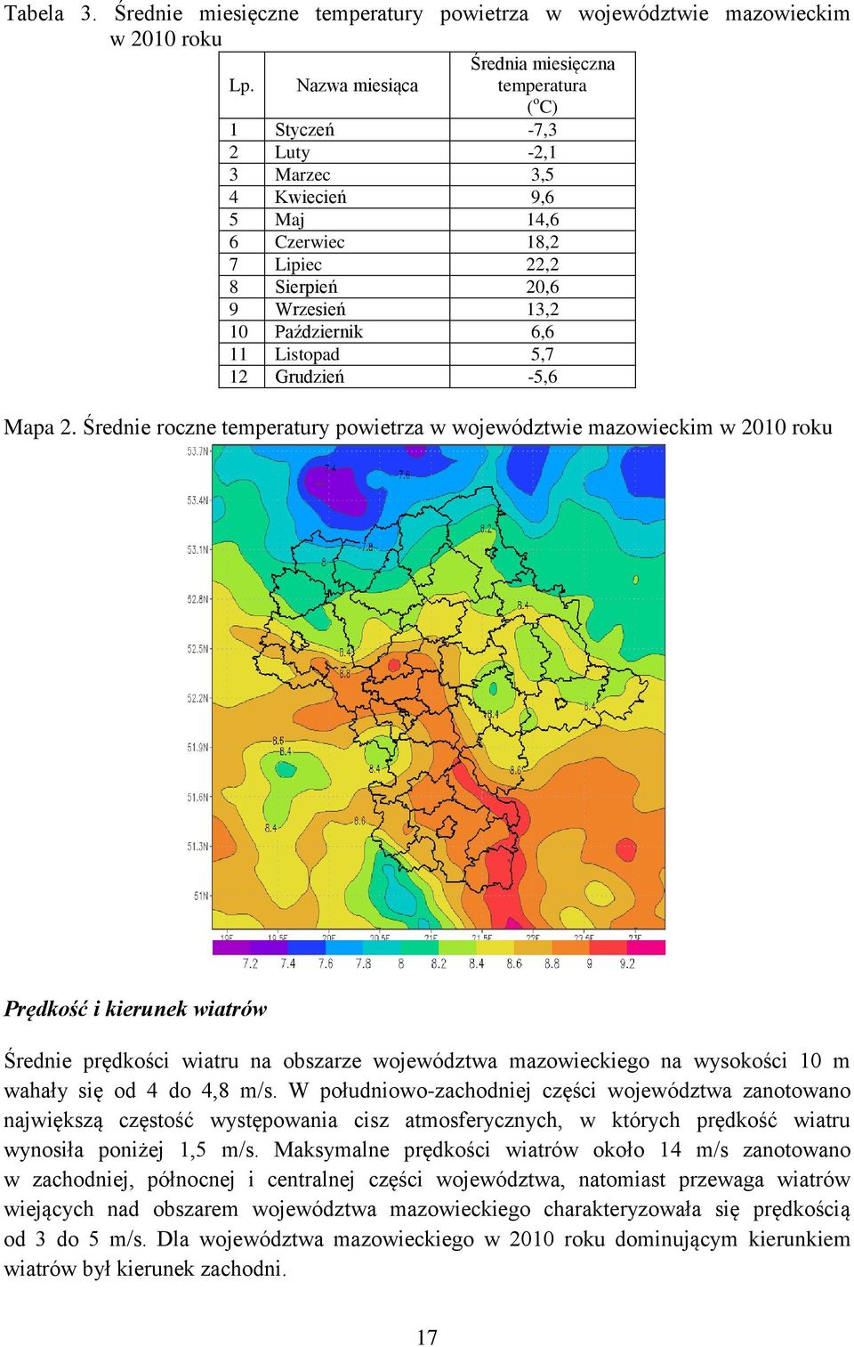 11 Listopad 5,7 12 Grudzień -5,6 Mapa 2.