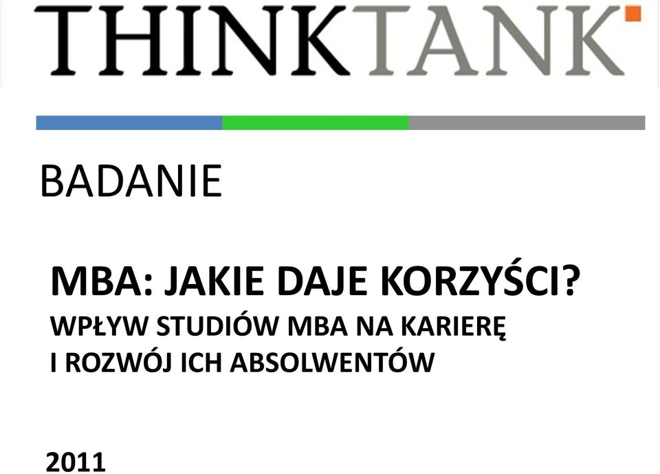 WPŁYW STUDIÓW MBA NA