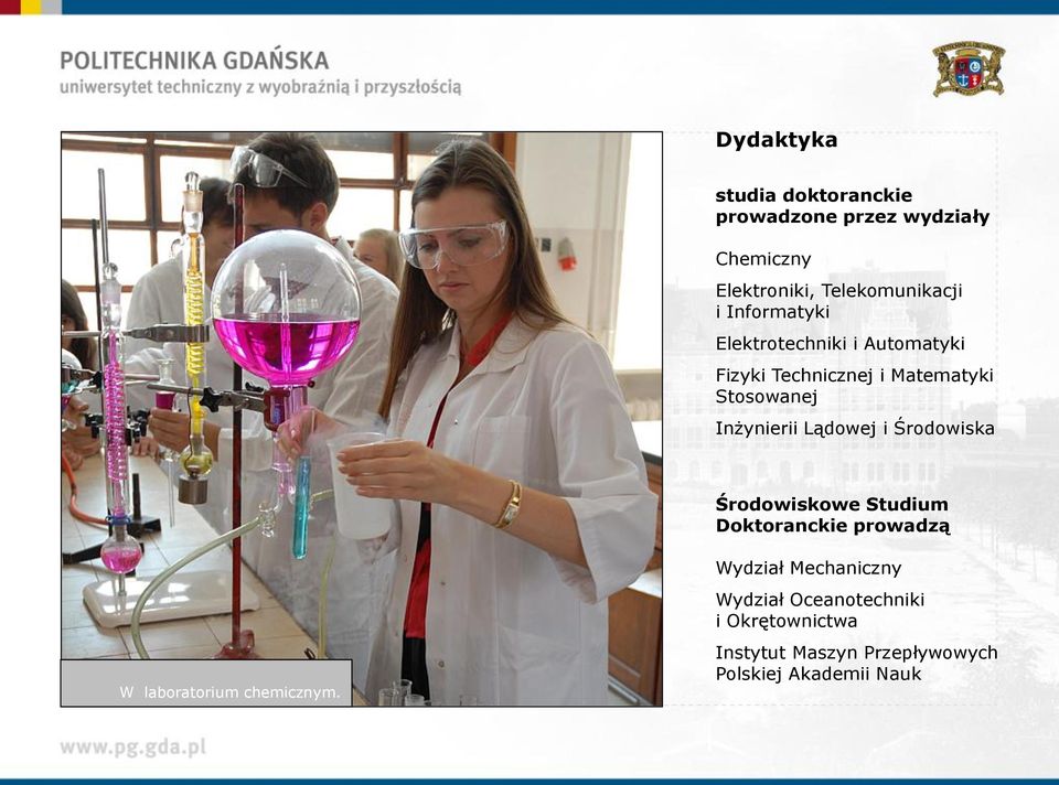 Lądowej i Środowiska Środowiskowe Studium Doktoranckie prowadzą W laboratorium chemicznym.