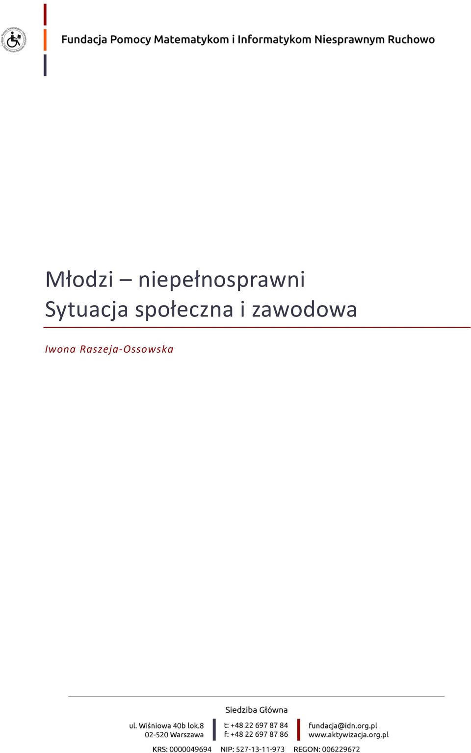 Raszeja-Ossowska www.aktywizacja.org.