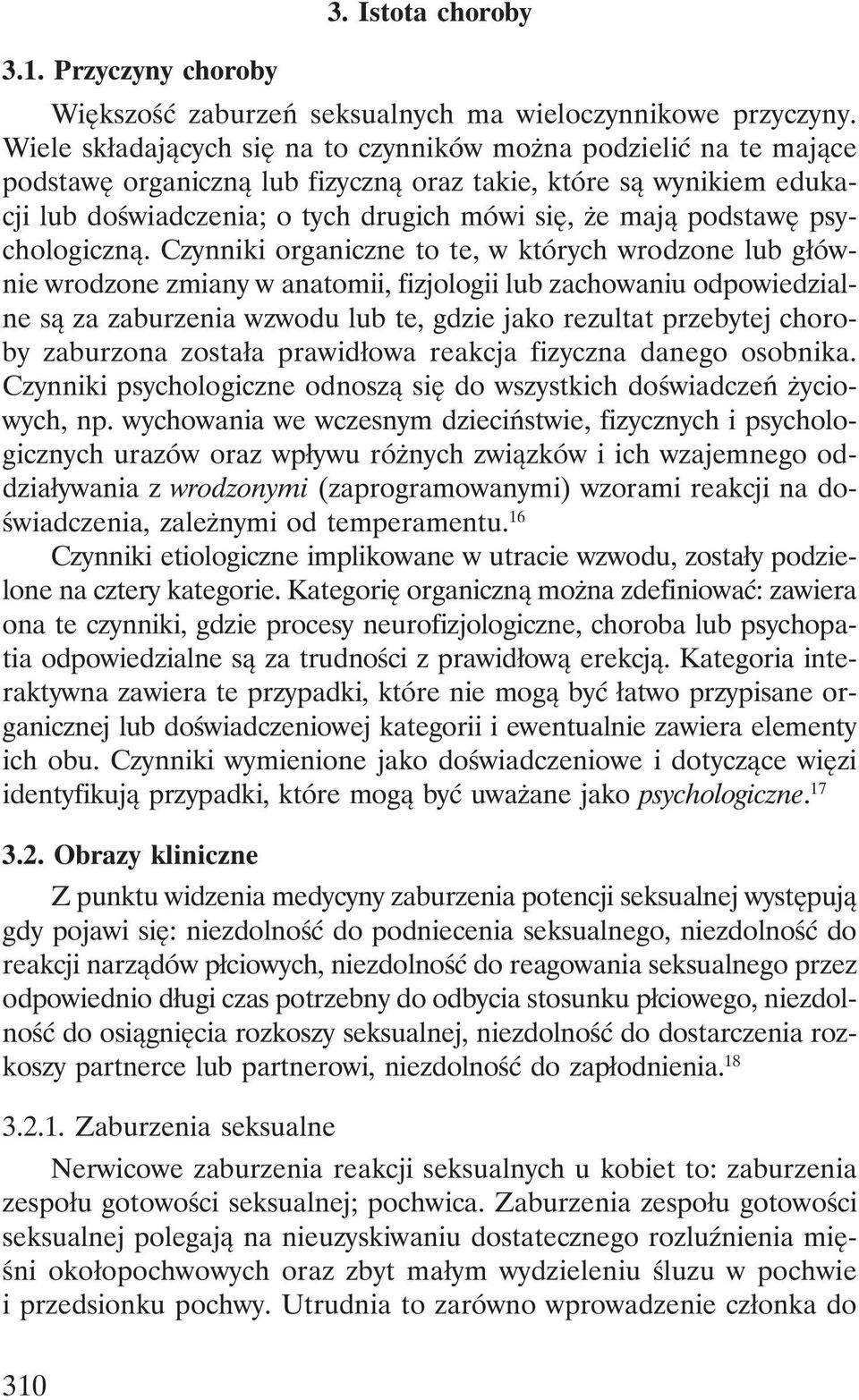 podstawę psychologiczną.