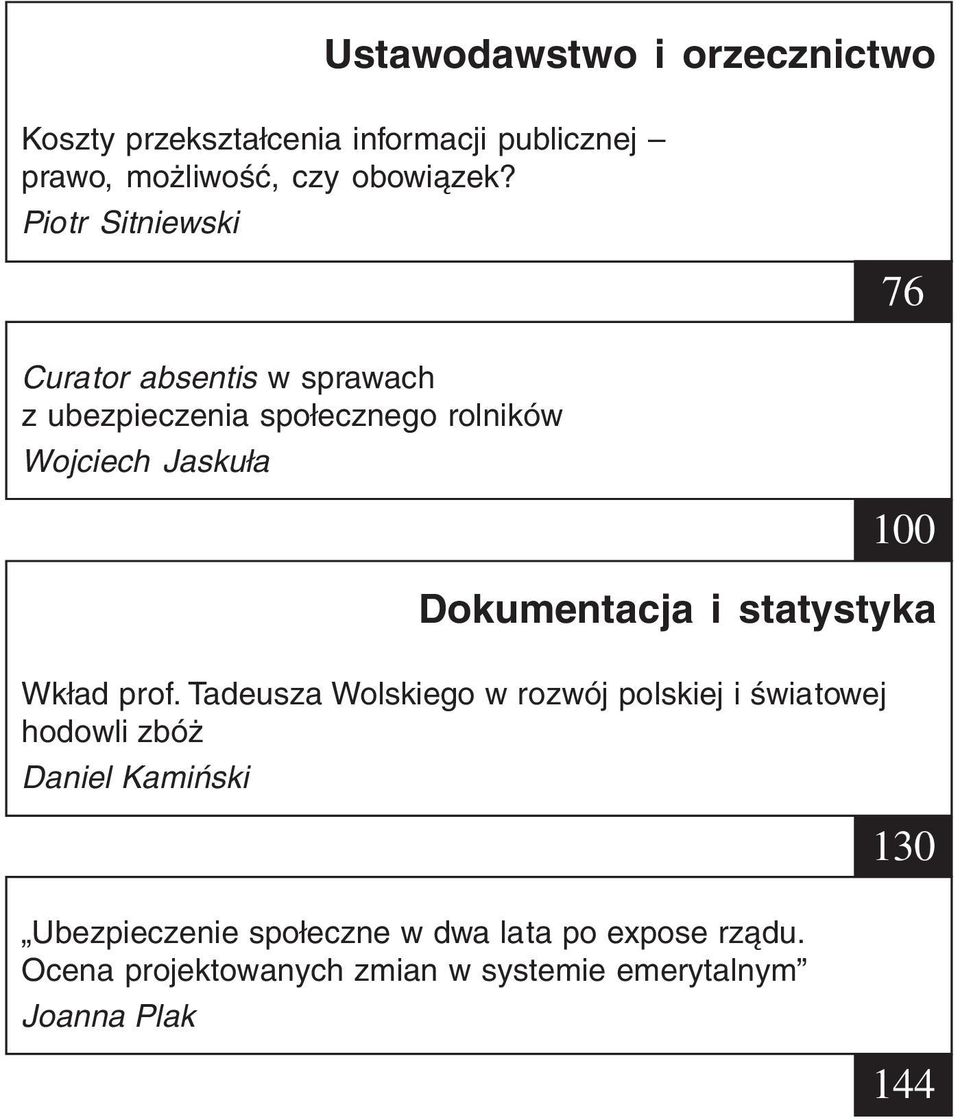 Dokumentacja i statystyka Wkład prof.