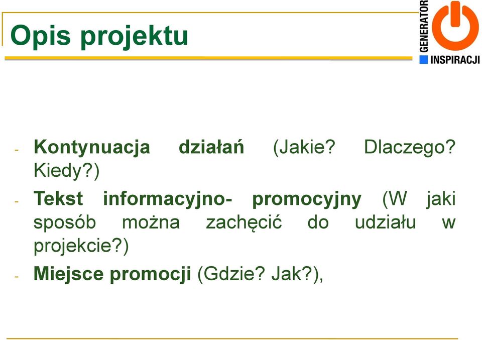 ) - Tekst informacyjno- promocyjny (W jaki