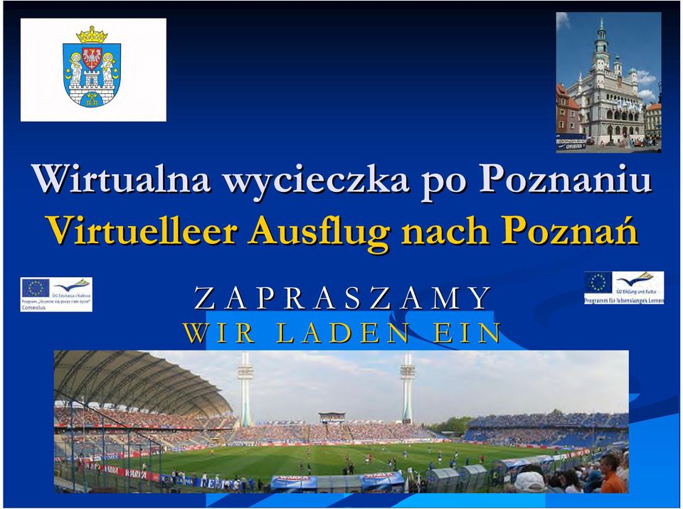 Ausflug nach Poznań Z A P