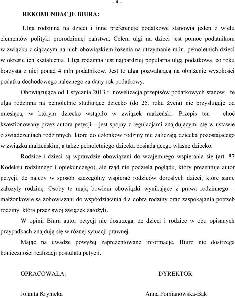 Ulga rodzinna jest najbardziej popularną ulgą podatkową, co roku korzysta z niej ponad 4 mln podatników.