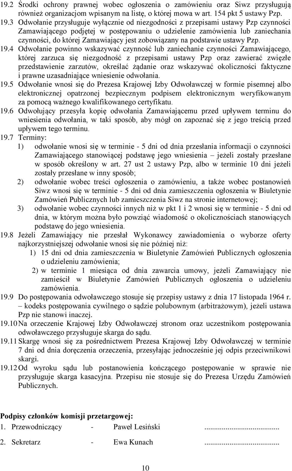 zobowiązany na podstawie ustawy Pzp. 19.