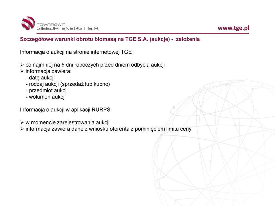 kupno) - przedmiot aukcji - wolumen aukcji Informacja o aukcji w aplikacji RURPS: w