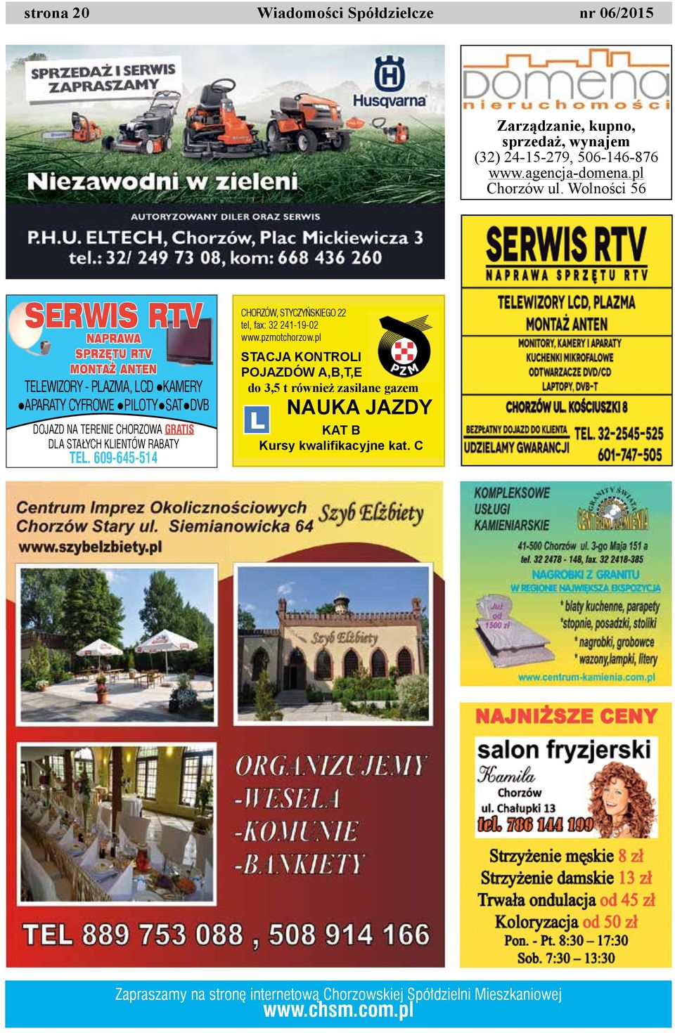 DLA STAŁYCH KLIENTÓW RABATY TEL. 609-645-514 CHORZÓW, STYCZYŃSKIEGO 22 tel, fax: 32 241-19-02 www.pzmotchorzow.