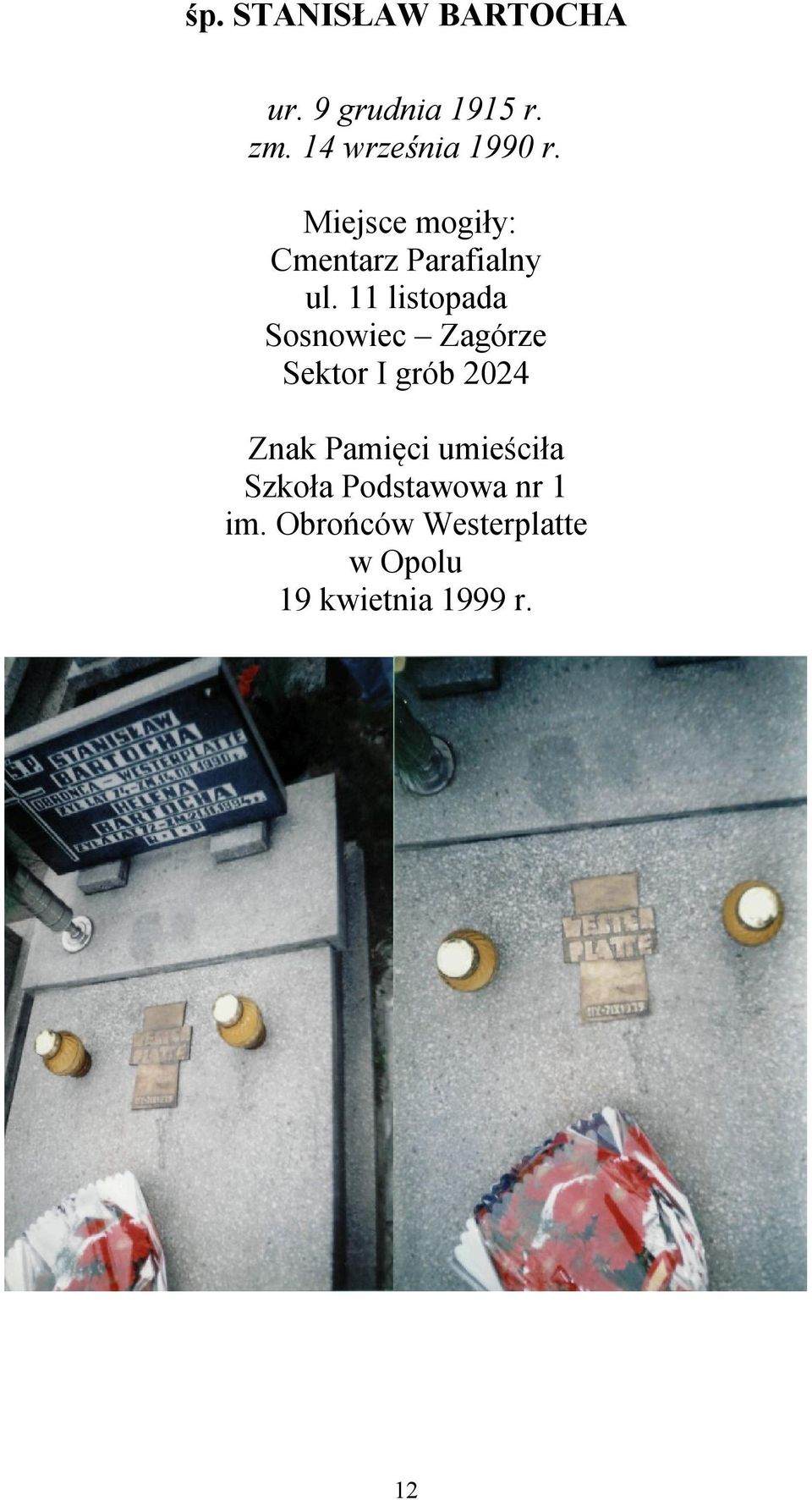 11 listopada Sosnowiec Zagórze Sektor I grób 2024