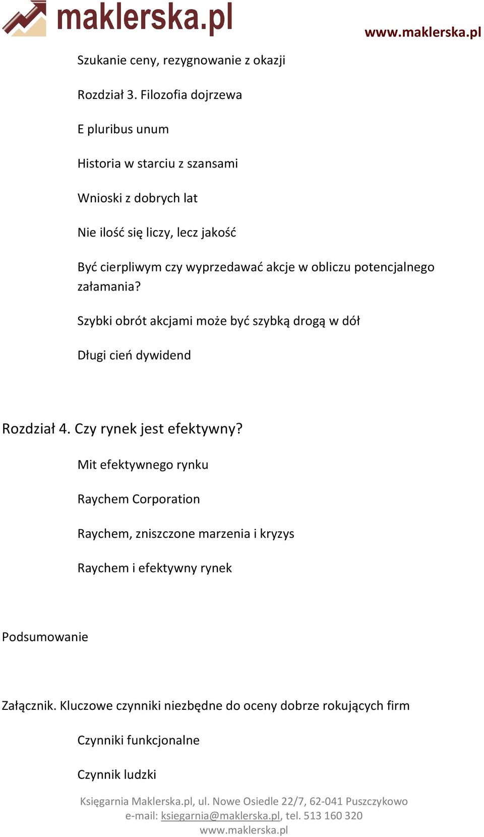 wyprzedawać akcje w obliczu potencjalnego załamania? Szybki obrót akcjami może być szybką drogą w dół Długi cień dywidend Rozdział 4.