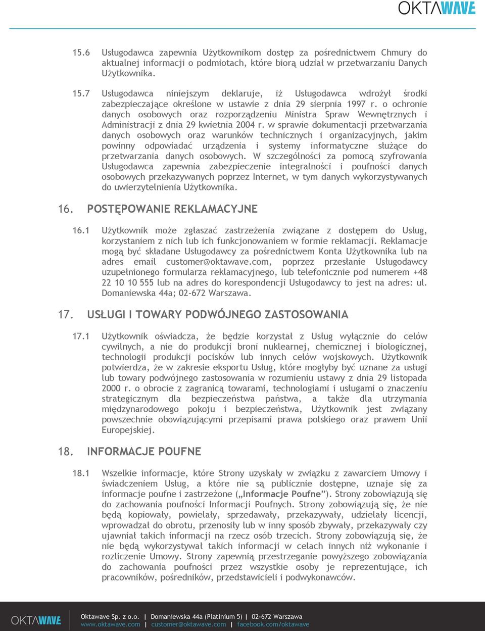 o ochronie danych osobowych oraz rozporządzeniu Ministra Spraw Wewnętrznych i Administracji z dnia 29 kwietnia 2004 r.