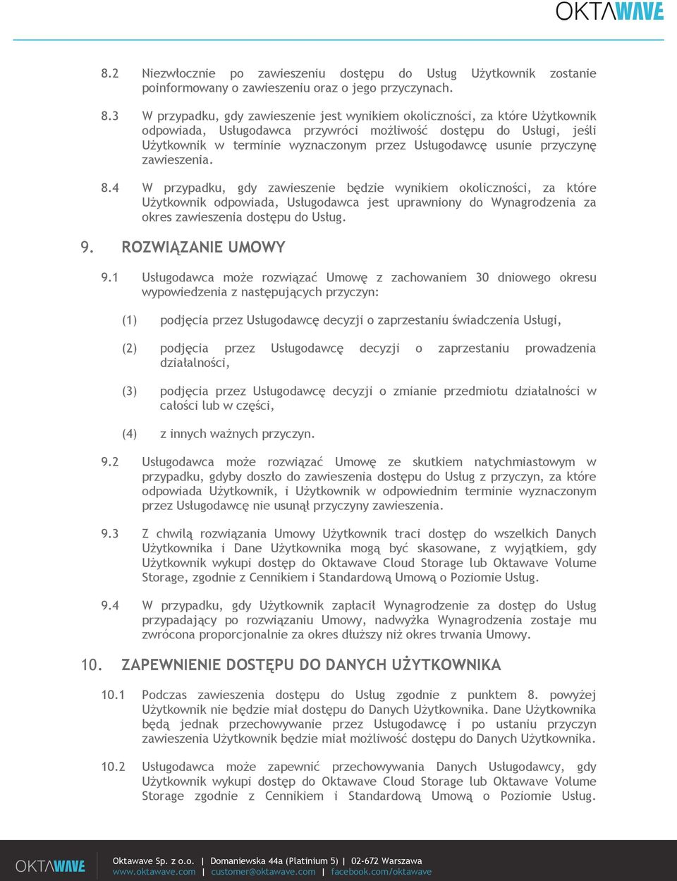 usunie przyczynę zawieszenia. 8.