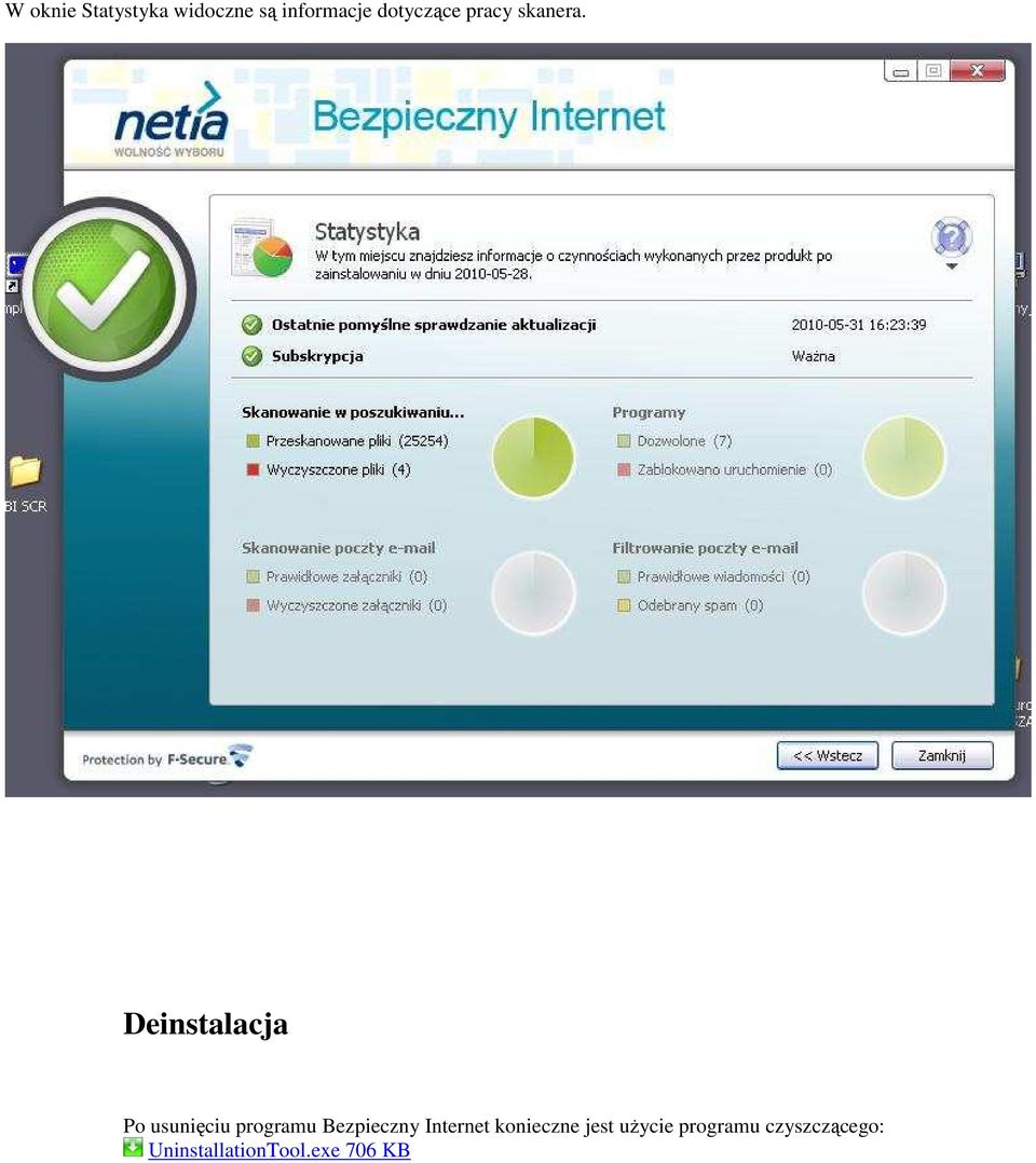 Deinstalacja Po usunięciu programu Bezpieczny