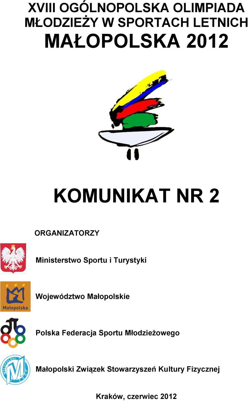 Turystyki Województwo Małopolskie Polska Federacja Sportu