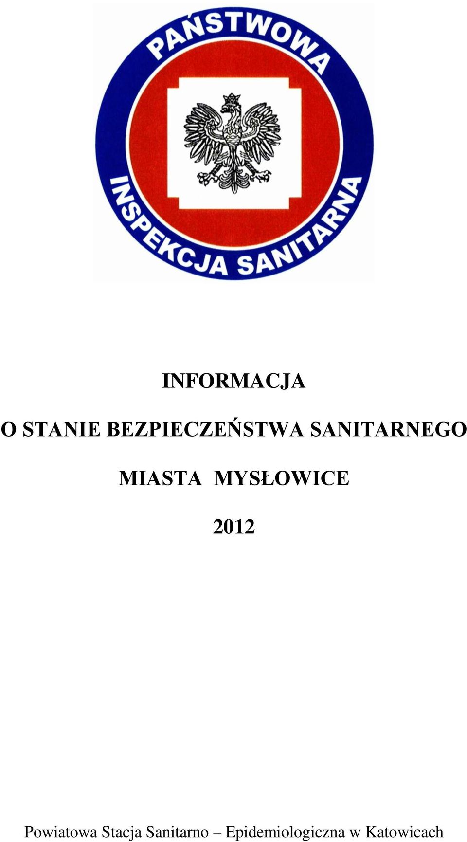 MIASTA MYSŁOWICE 2012 Powiatowa