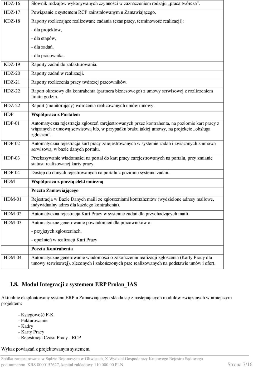 Raporty zadań do zafakturowania. Raporty zadań w realizacji. Raporty rozliczenia pracy twórczej pracowników.