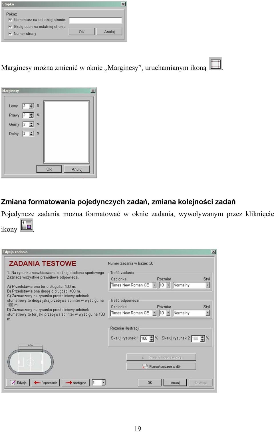 Zmiana formatowania pojedynczych zadań, zmiana