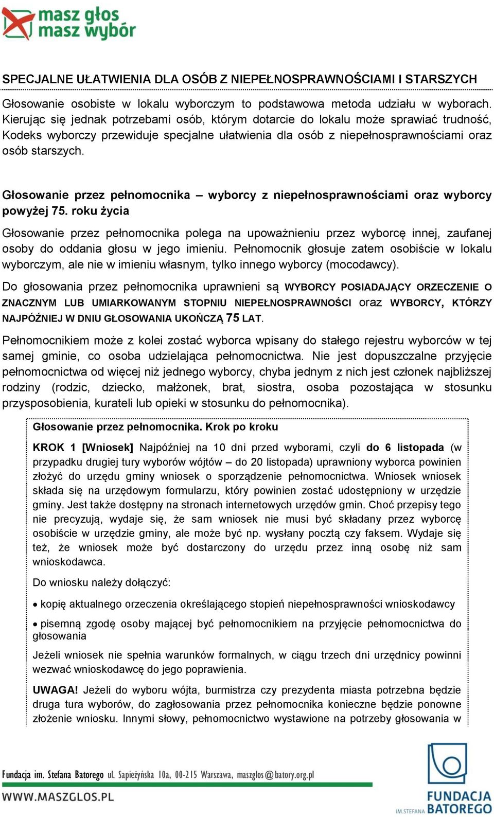 Głosowanie przez pełnomocnika wyborcy z niepełnosprawnościami oraz wyborcy powyżej 75.