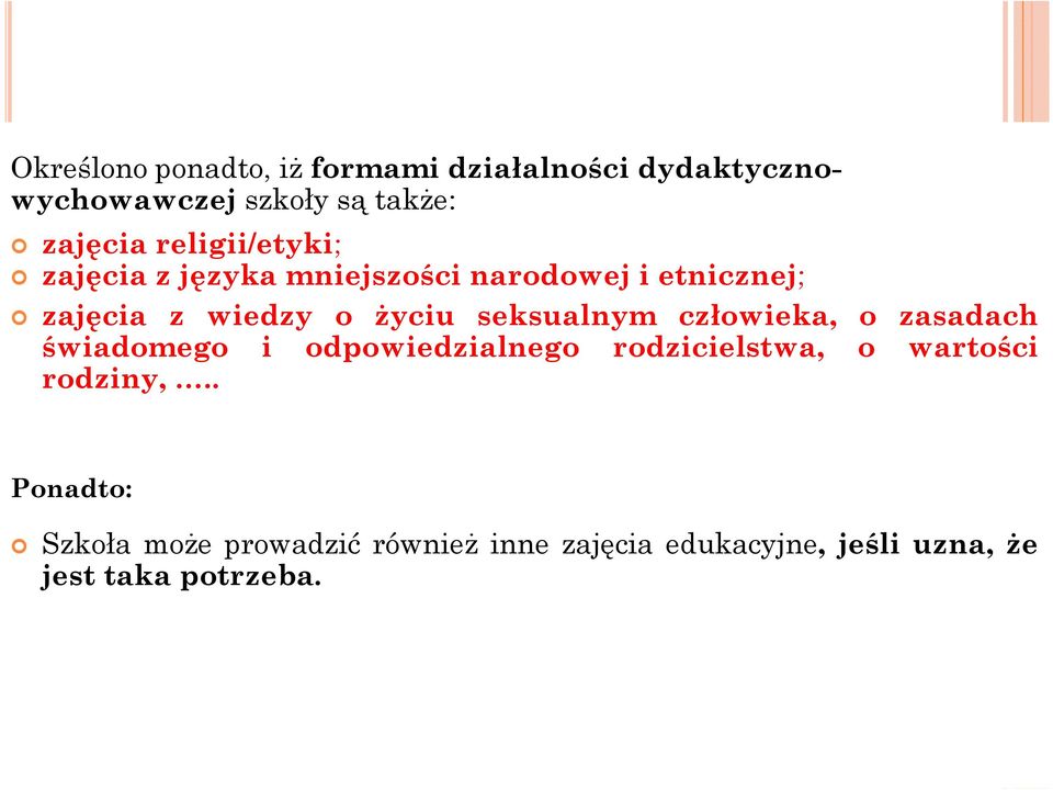 seksualnym człowieka, o zasadach świadomego i odpowiedzialnego rodzicielstwa, o wartości