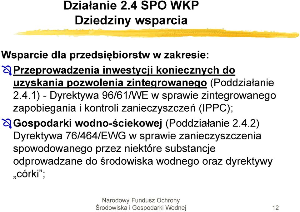 pozwolenia zintegrowanego (Poddziałanie 2.4.