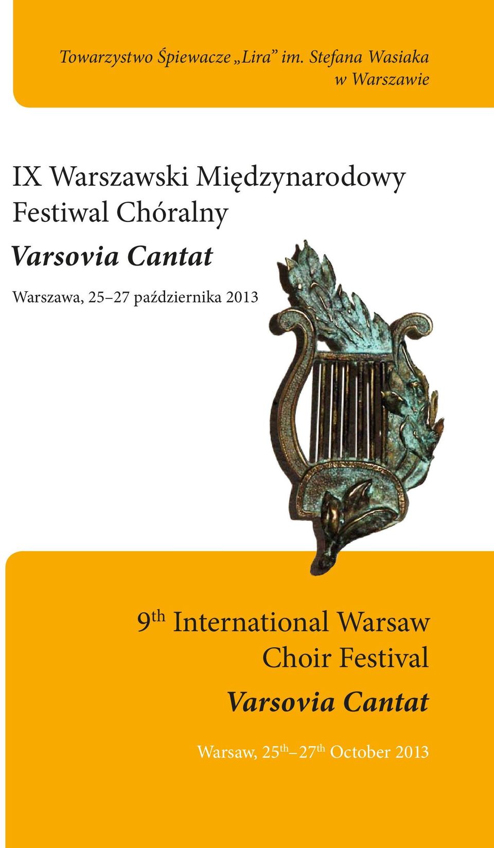 Festiwal Chóralny Varsovia Cantat Warszawa, 25 27