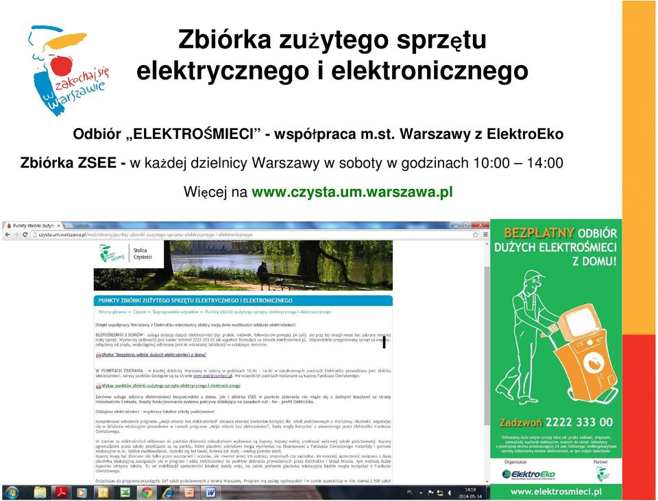 Warszawy z ElektroEko Zbiórka ZSEE - w każdej dzielnicy