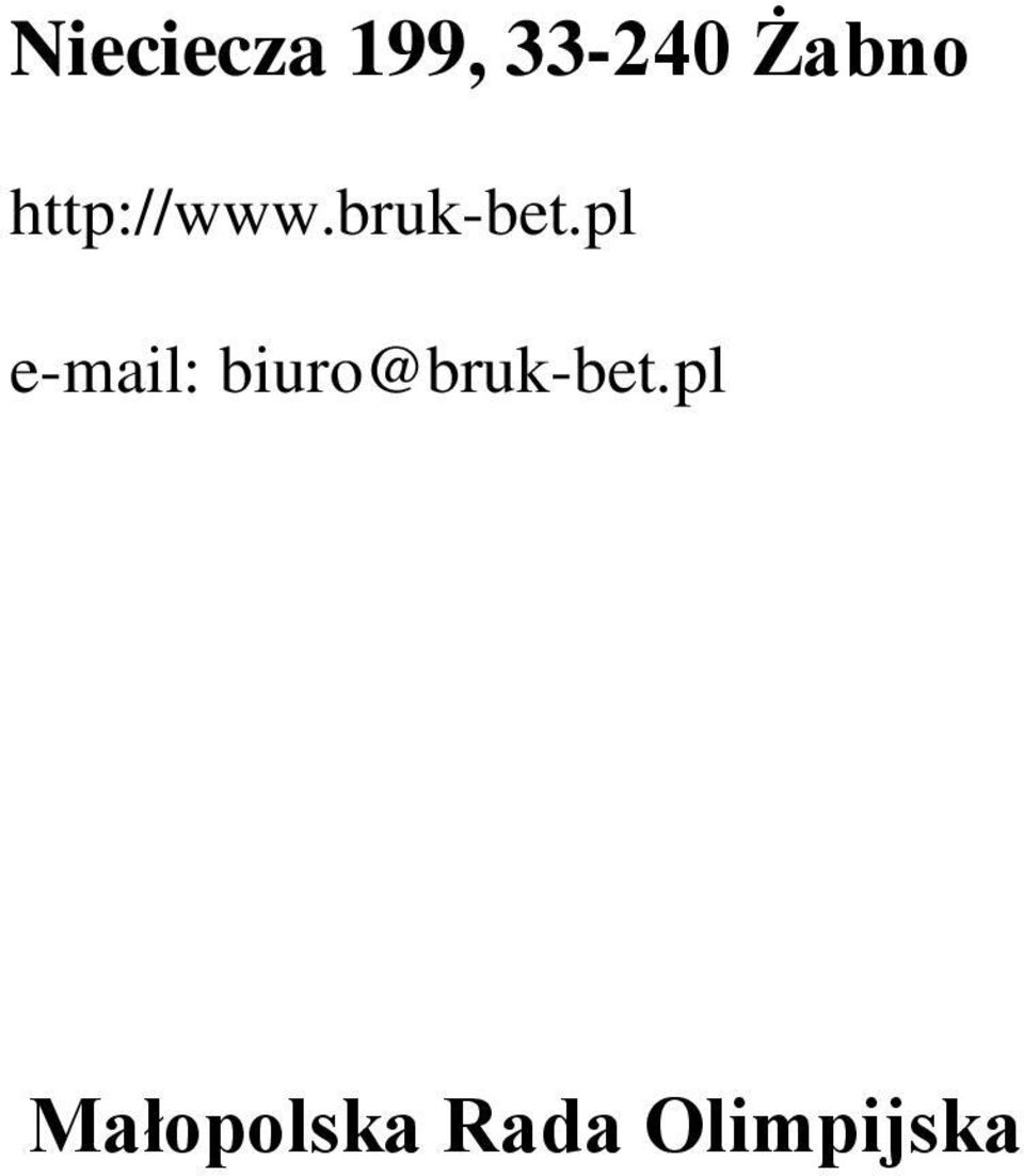 pl e-mail: biuro@bruk-bet.