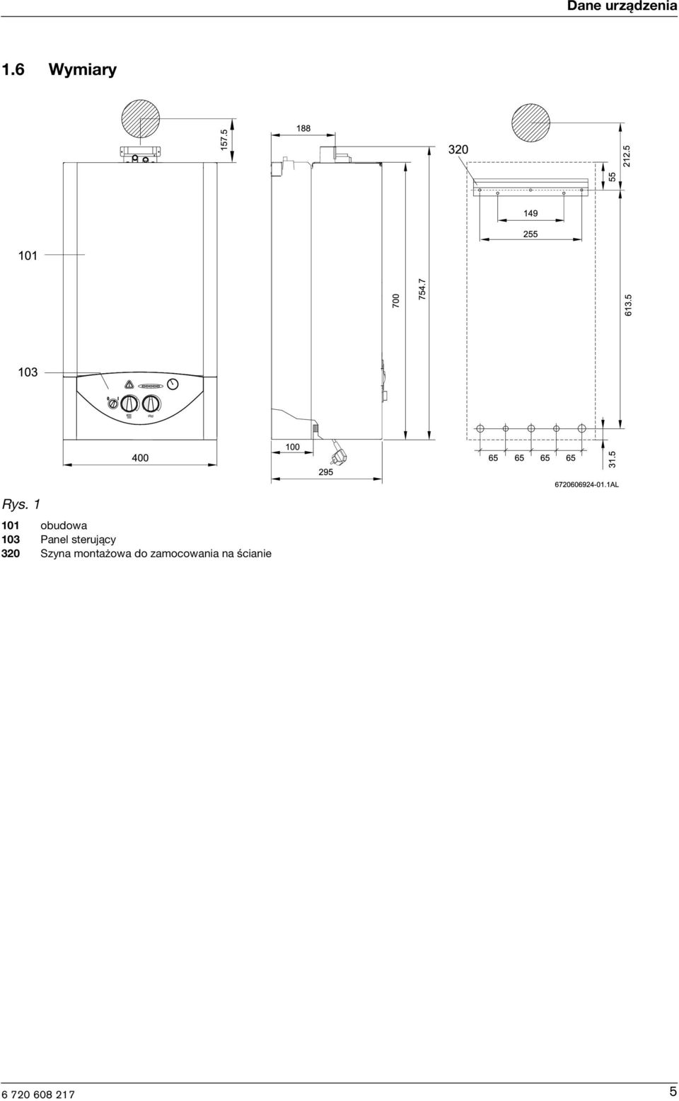 1 101 obudowa 103 Panel