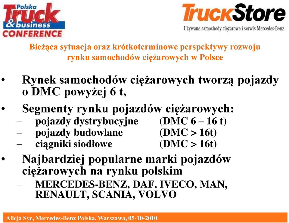 (DMC > 16t) ciągniki siodłowe (DMC > 16t) Najbardziej popularne marki pojazdów