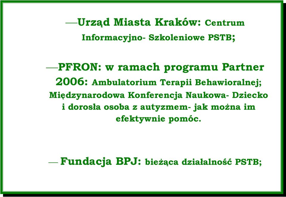 Międzynarodowa Konferencja Naukowa- Dziecko i dorosła osoba z