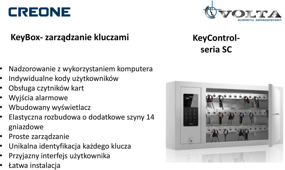 Wbudowany wyświetlacz Elastyczna rozbudowa o dodatkowe szyny 14 gniazdowe Proste