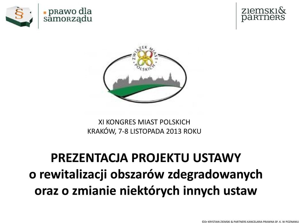 USTAWY o rewitalizacji obszarów