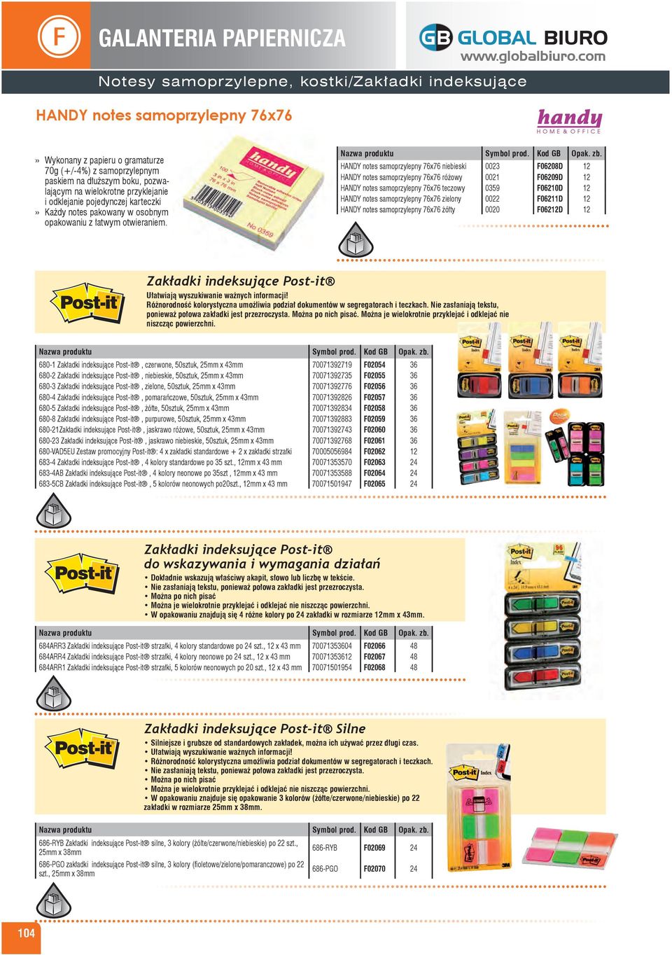 HANDY notes samoprzylepny 76x76 niebieski 0023 F06208D HANDY notes samoprzylepny 76x76 różowy 0021 F06209D HANDY notes samoprzylepny 76x76 teczowy 0359 F06210D HANDY notes samoprzylepny 76x76 zielony