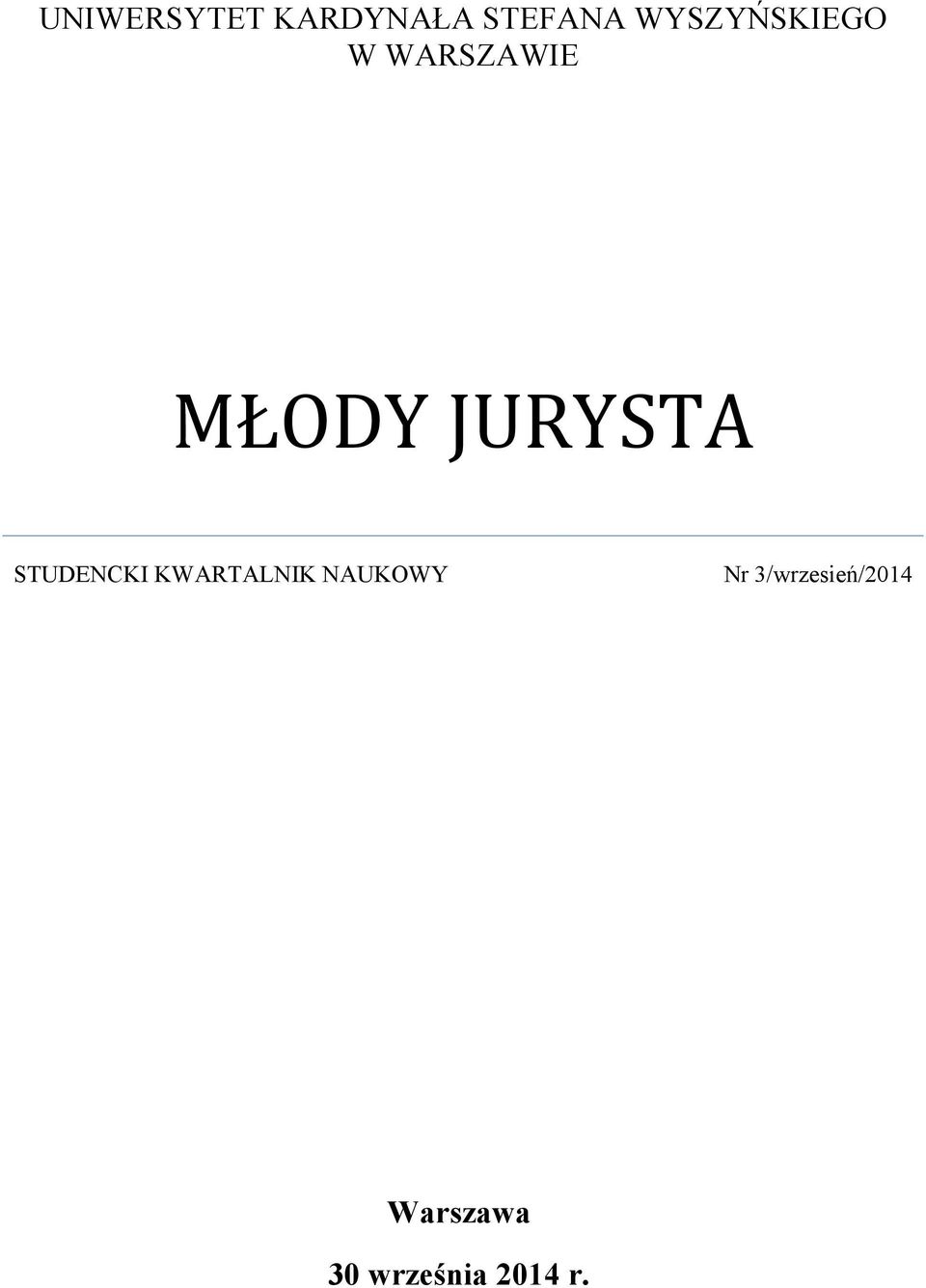 JURYSTA STUDENCKI KWARTALNIK NAUKOWY