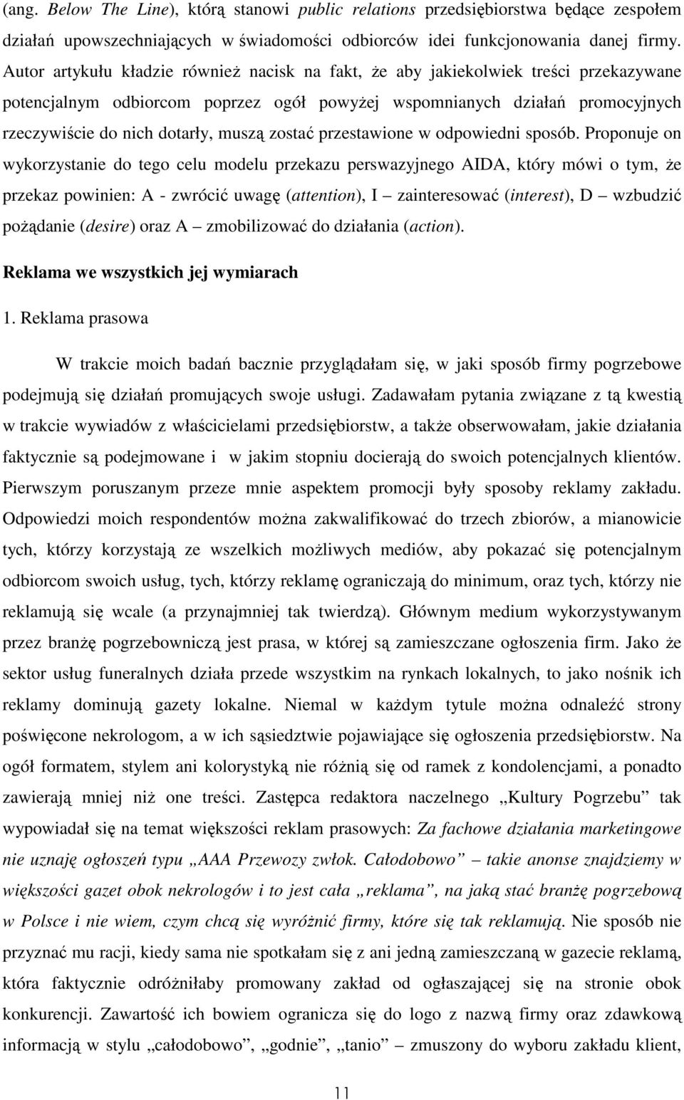 muszą zostać przestawione w odpowiedni sposób.