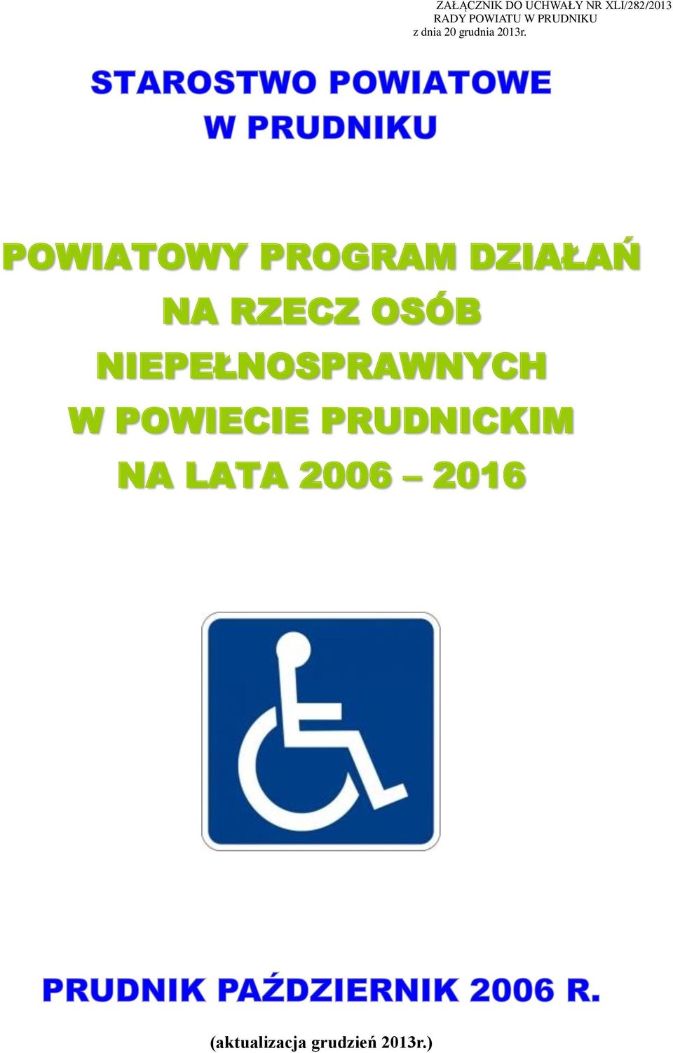 POWIATOWY PROGRAM DZIAŁAŃ NA RZECZ OSÓB