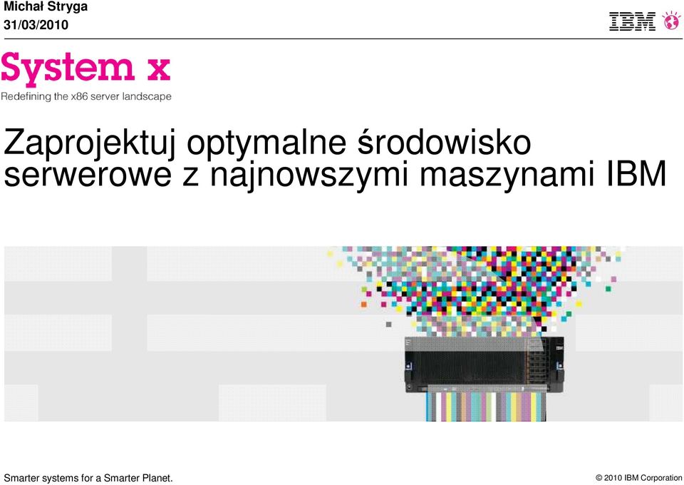 serwerowe z najnowszymi maszynami