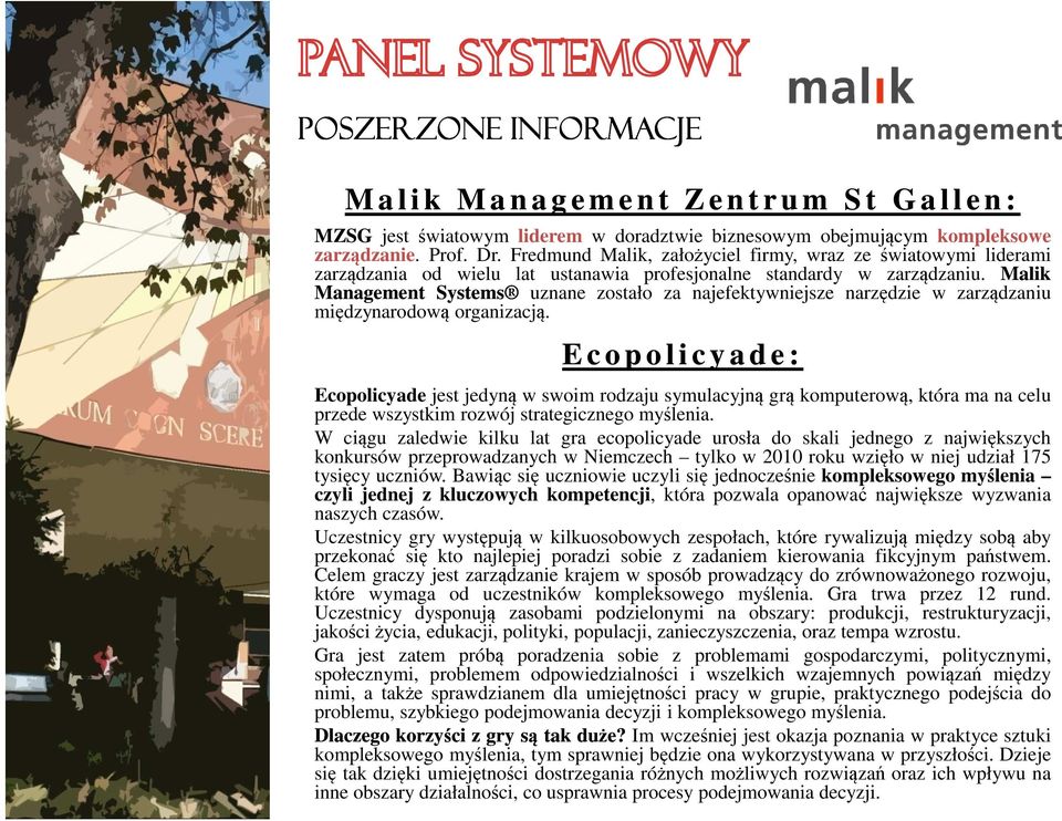 Malik Management Systems uznane zostało za najefektywniejsze narzędzie w zarządzaniu międzynarodową organizacją.