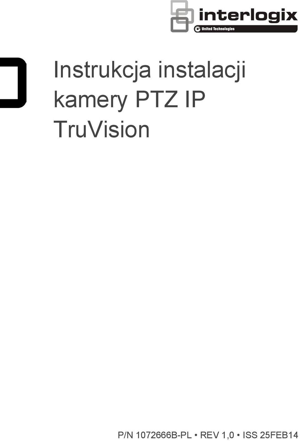 PTZ IP TruVision P/N