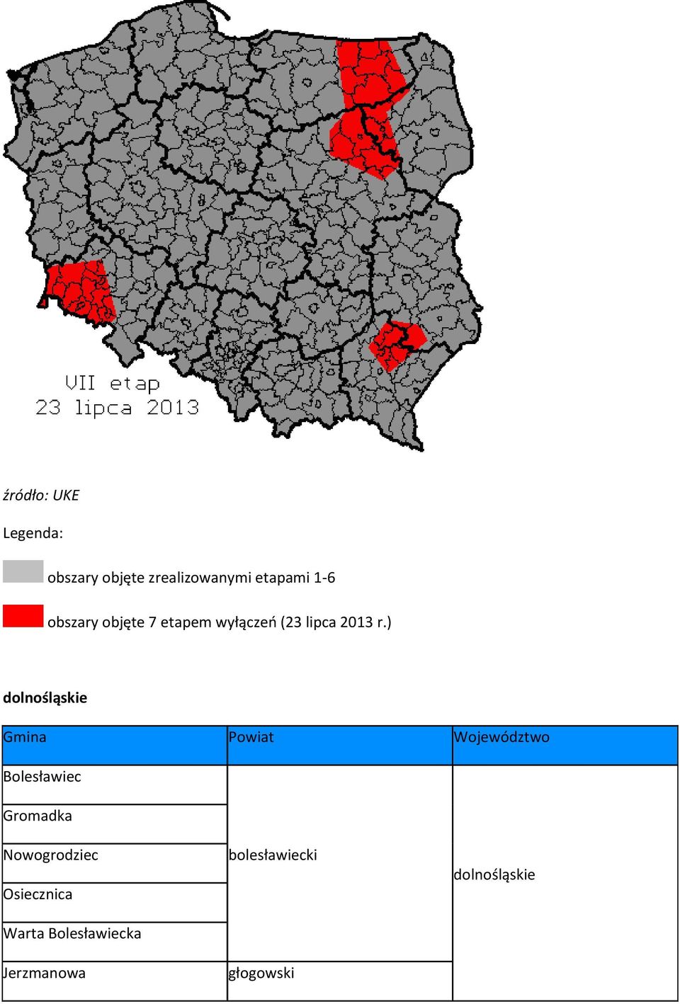 ) dolnośląskie Gmina Powiat Województwo Bolesławiec Gromadka