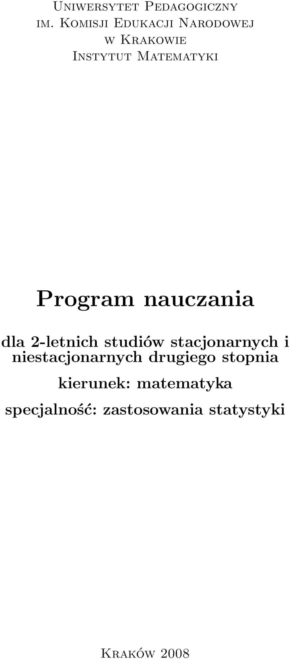 Program nauczania dla 2-letnich studiów stacjonarnych i