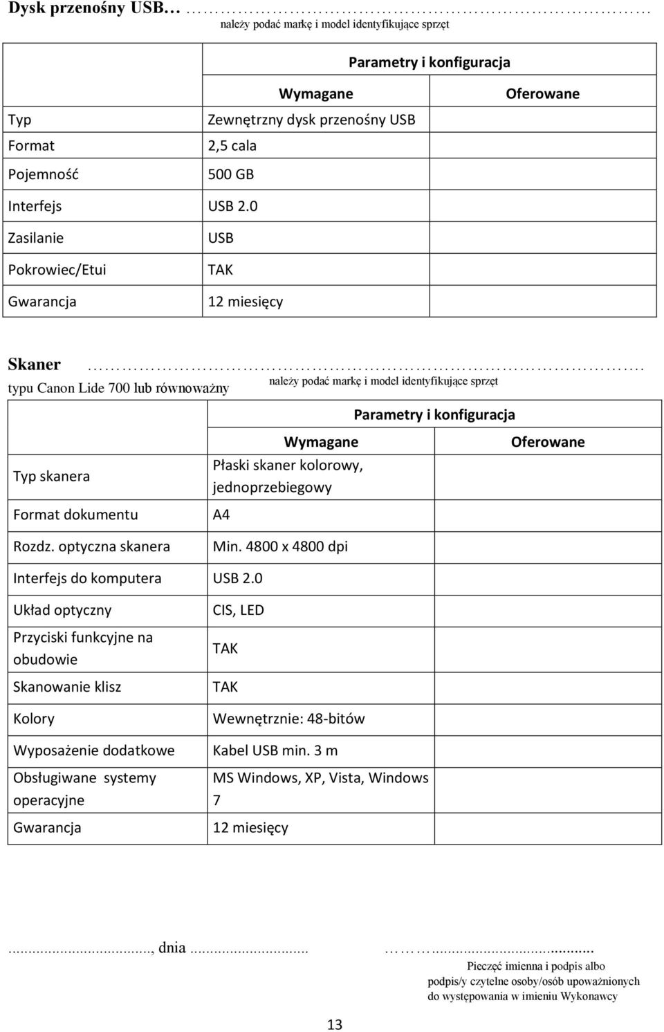 4800 x 4800 dpi Interfejs do komputera USB 2.