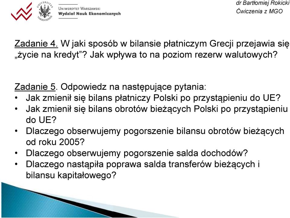 Jak zmienił się bilans obrotów bieżących Polski po przystąpieniu do UE?