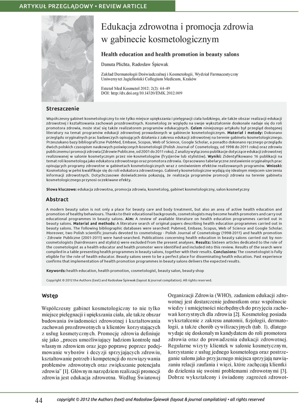 2(2): 44-49 DOI: http://dx.doi.org/10.14320/emk.2012.