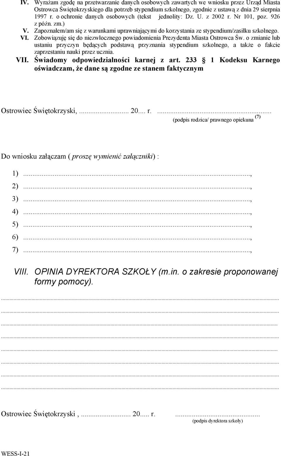 Zobowiązuję się do niezwłocznego powiadomienia Prezydenta Miasta Ostrowca Św.