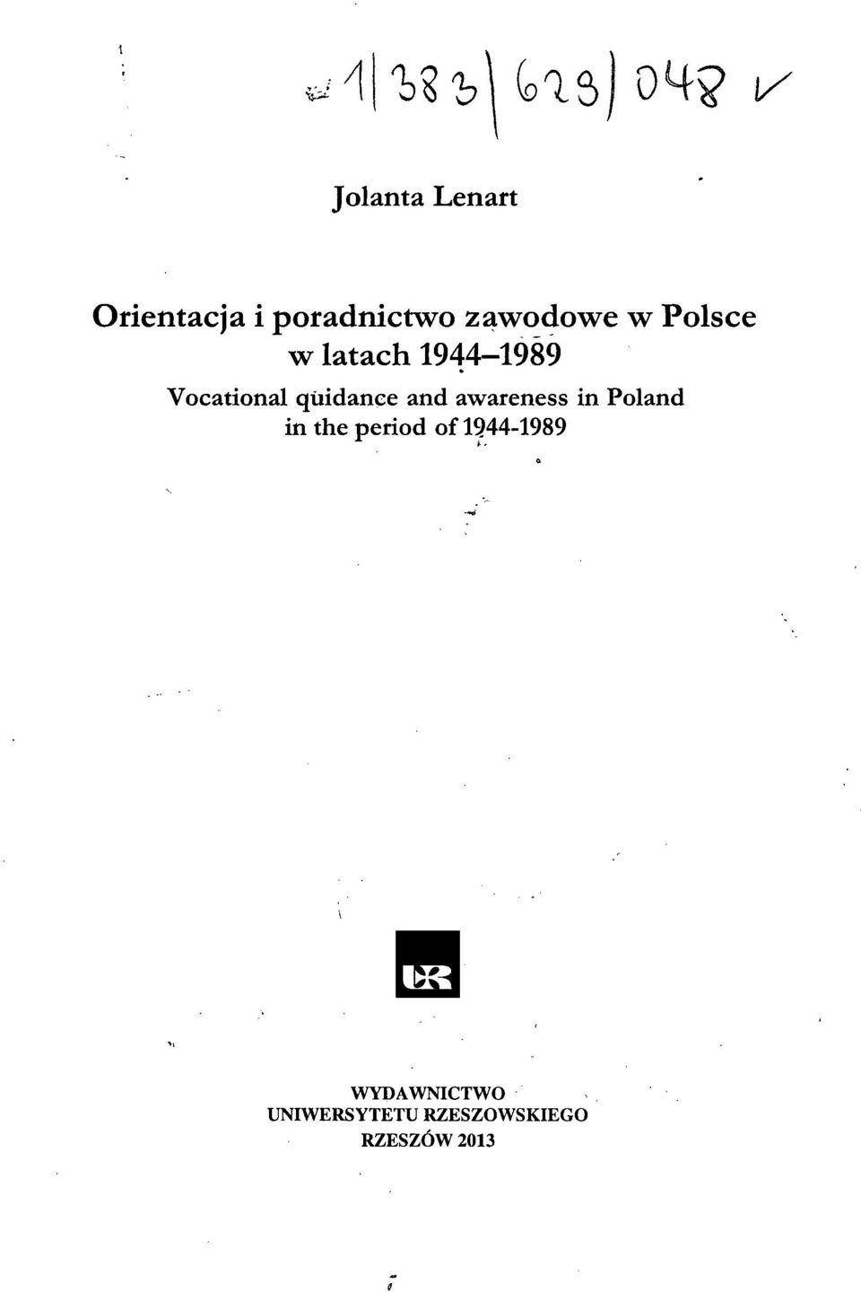 and awareness in Poland in the period of